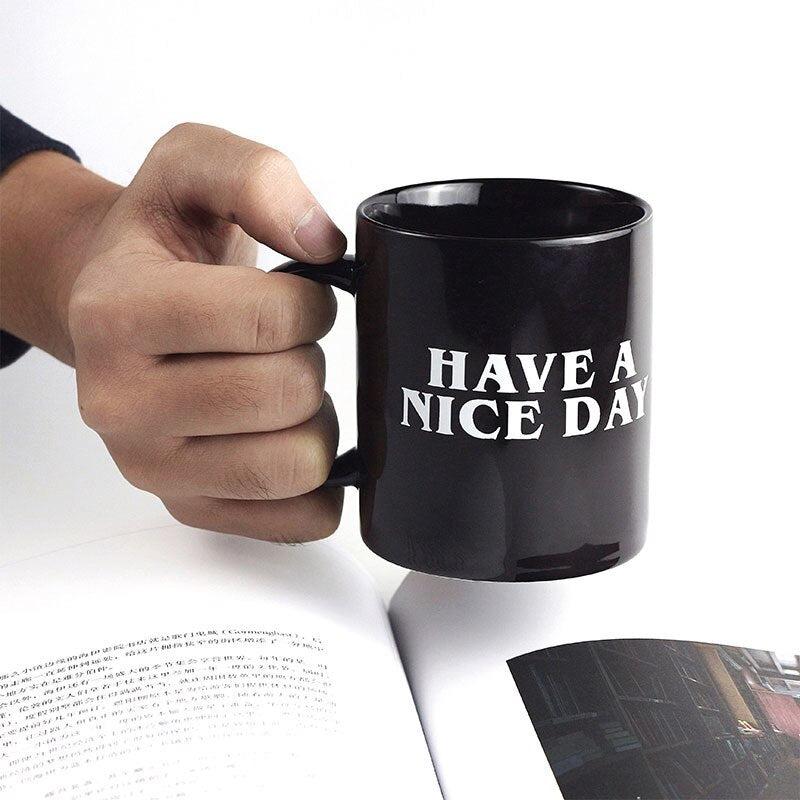 Have A Nice Day Coffee Mug | Funny Middle Finger Design | Creative Novelty Gift for Coffee Lovers