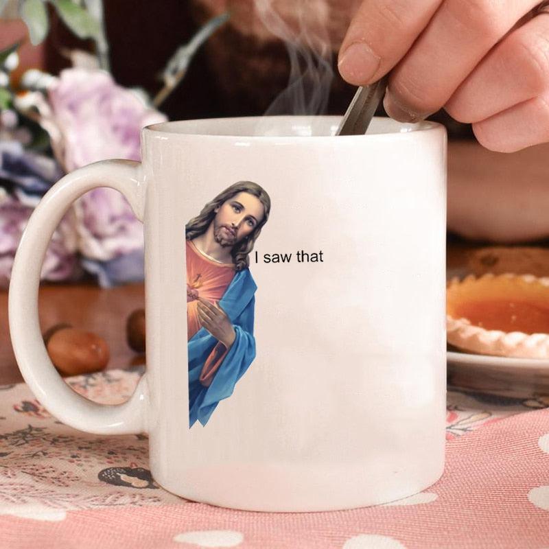 Jesus Meme Quote 'I Saw That' Funny Coffee Mug | Humorous and Personality | Filled Cup for Coffee Lovers