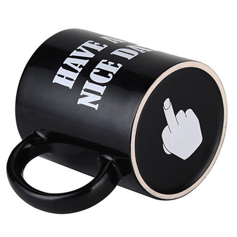 Have A Nice Day Coffee Mug | Funny Middle Finger Design | Creative Novelty Gift for Coffee Lovers